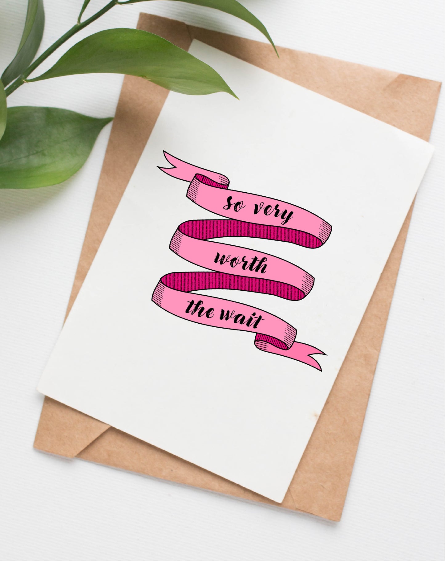 Worth the Wait baby card (pink)
