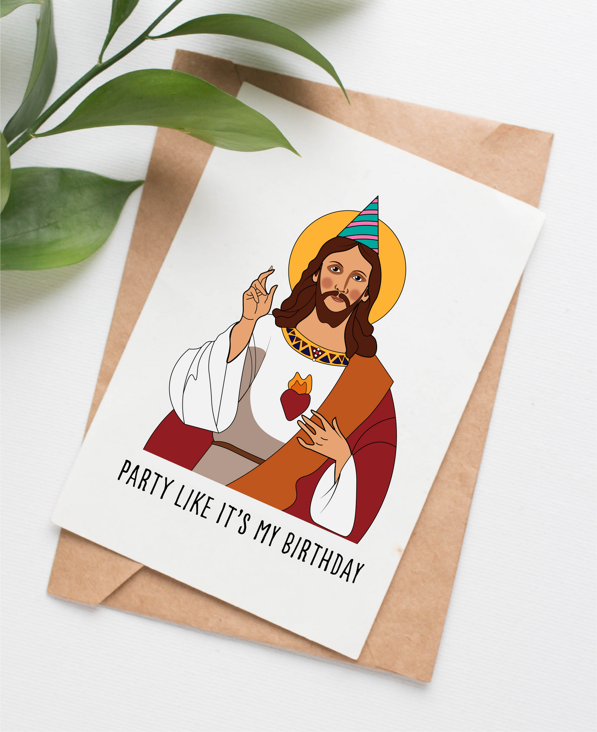 Card shows an illustration of Jesus wearing a birthday hat above the caption "Party like it's my birthday."