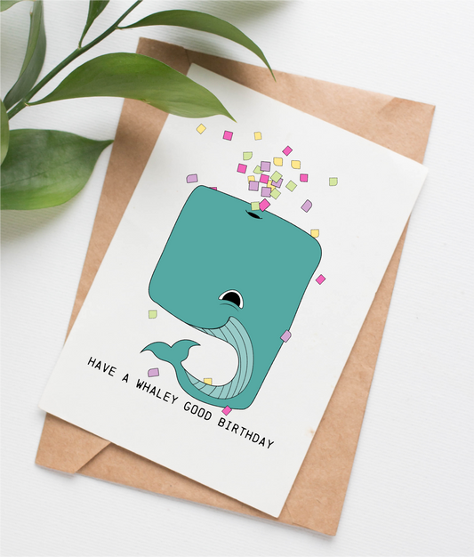 This handmade birthday card for whale lovers and animal lovers shows a birthday card with a drawing of a whale spraying confetti. The caption says "have a whaley good birthday"